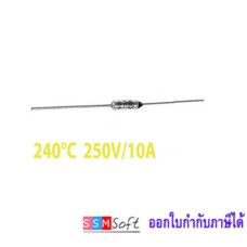 ฟิวส์ความร้อน TF240℃ 10A 250V